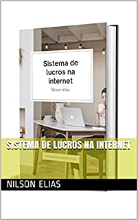 Livro Sistema de lucros na internet