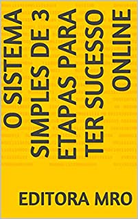 Livro O sistema simples de 3 etapas para ter sucesso online