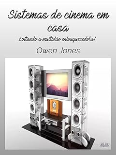 Livro Sistemas De Cinema Em Casa: Evitando A Multidão Enlouquecida!