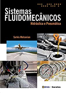 Livro Sistemas Fluidomecânicos – Hidráulica e Pneumática
