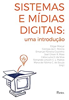 Livro Sistemas e Mídias Digitais: uma introdução