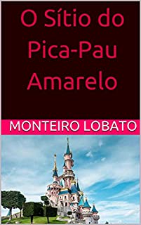 Livro O Sítio do Pica-Pau Amarelo