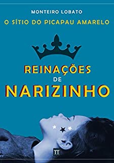 O Sítio do Picapau Amarelo - Reinações de Narizinho