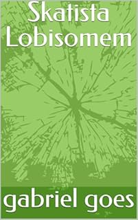 Livro Skatista Lobisomem