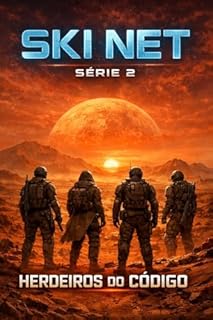 Livro ski net: herdeiros do código (sky net a guerra silenciosa)