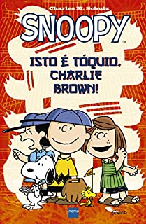 Livro Snoopy - Isto é Tóquio, Charlie Brown!