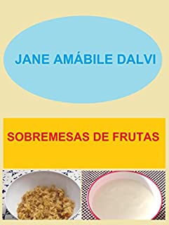 SOBREMESAS DE FRUTAS