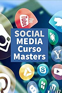 Livro SOCIAL MEDIA Masters Curso(Português): +Bônus 15 vídeo aulas(Inglês)