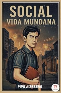 Livro Social: Vida Mundana - Pipo Aizeberg