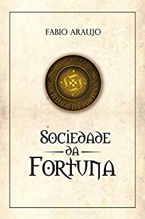 Livro A Sociedade da Fortuna