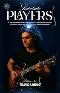 Livro SOCIEDADE PLAYERS: A Última Nota