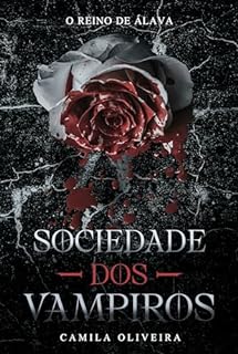 Livro Sociedade dos Vampiros: O Reino de Álava