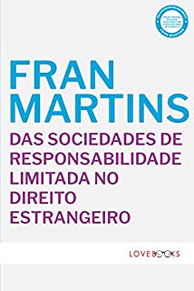 Livro Das Sociedades de Responsabilidade Limitada no Direito Estrangeiro