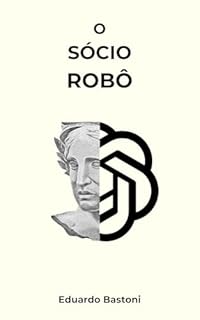 O Sócio Robô
