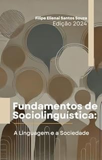 Livro Sociolinguística: A Linguagem e a Sociedade