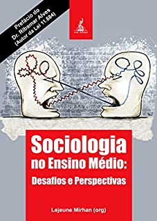 Livro Sociologia no Ensino Médio: Desafios e Perspectivas