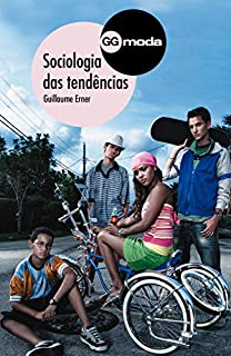 Livro Sociologia das tendências (Colección GGmoda)