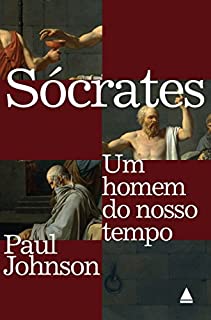 Livro Sócrates: Um homem do nosso tempo