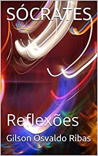 Livro SÓCRATES: Reflexões