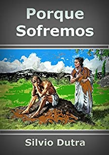 Livro Porque Sofremos