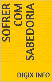Livro Sofrer com Sabedoria