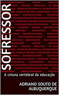 Livro Sofressor: A coluna vertebral da educação