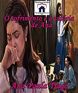 Livro O sofrimento e a vitória de Ana