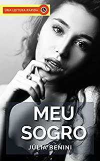 Livro Meu Sogro: Um Conto Erótico