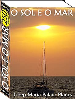 Livro O Sol e O Mar (250 imagens)