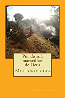 Livro Por do sol, maravilhas de Deus