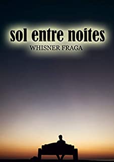Sol Entre Noites