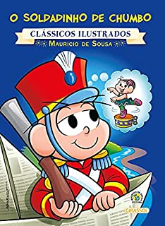 Livro O Soldadinho de Chumbo (Clássicos ilustrados)