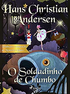 Livro O Soldadinho de Chumbo (Os Contos Mais Lindos de Andersen)