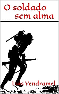 Livro O soldado sem alma