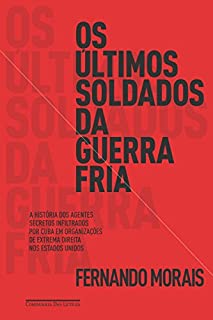 Livro Os últimos soldados da Guerra Fria