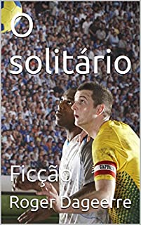 Livro O solitário: Ficção