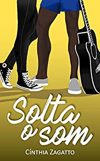 Livro Solta o som (Dançou Livro 2)