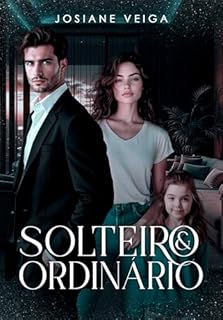 Livro Solteiro & Ordinário: Age Gap / Descoberta de Paternidade
