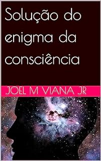 Livro Solução do enigma da consciência