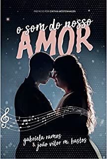 Livro O Som do Nosso Amor