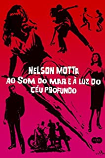 Livro Ao som do mar e à luz do céu profundo