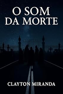 O Som Da Morte