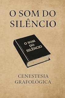 Livro O SOM DO SILÊNCIO