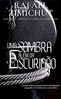 Livro UMA SOMBRA ALÉM DA ESCURIDÃO