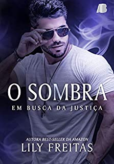 Livro O Sombra: Em Busca da Justiça