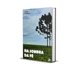 Livro NA SOMBRA DA FÉ