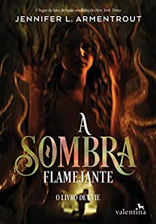 Livro A Sombra Flamejante (Estrelas Negras Livro 2)