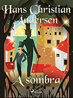 Livro A sombra (Histórias de Hans Christian Andersen<br>)