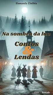 Livro Na sombra da lua: contos e lendas