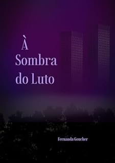 Livro À Sombra do Luto: “Um conto de suspense envolvente do começo ao fim”